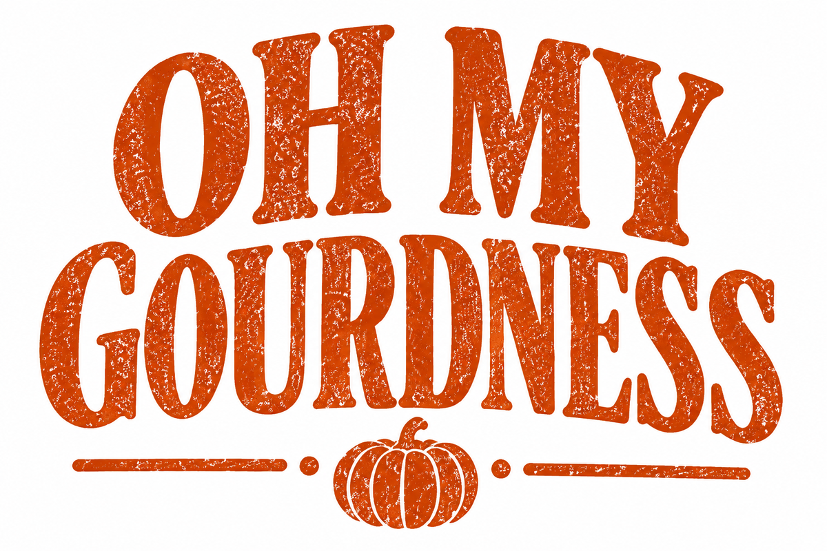 OH MY GOURDNESS
