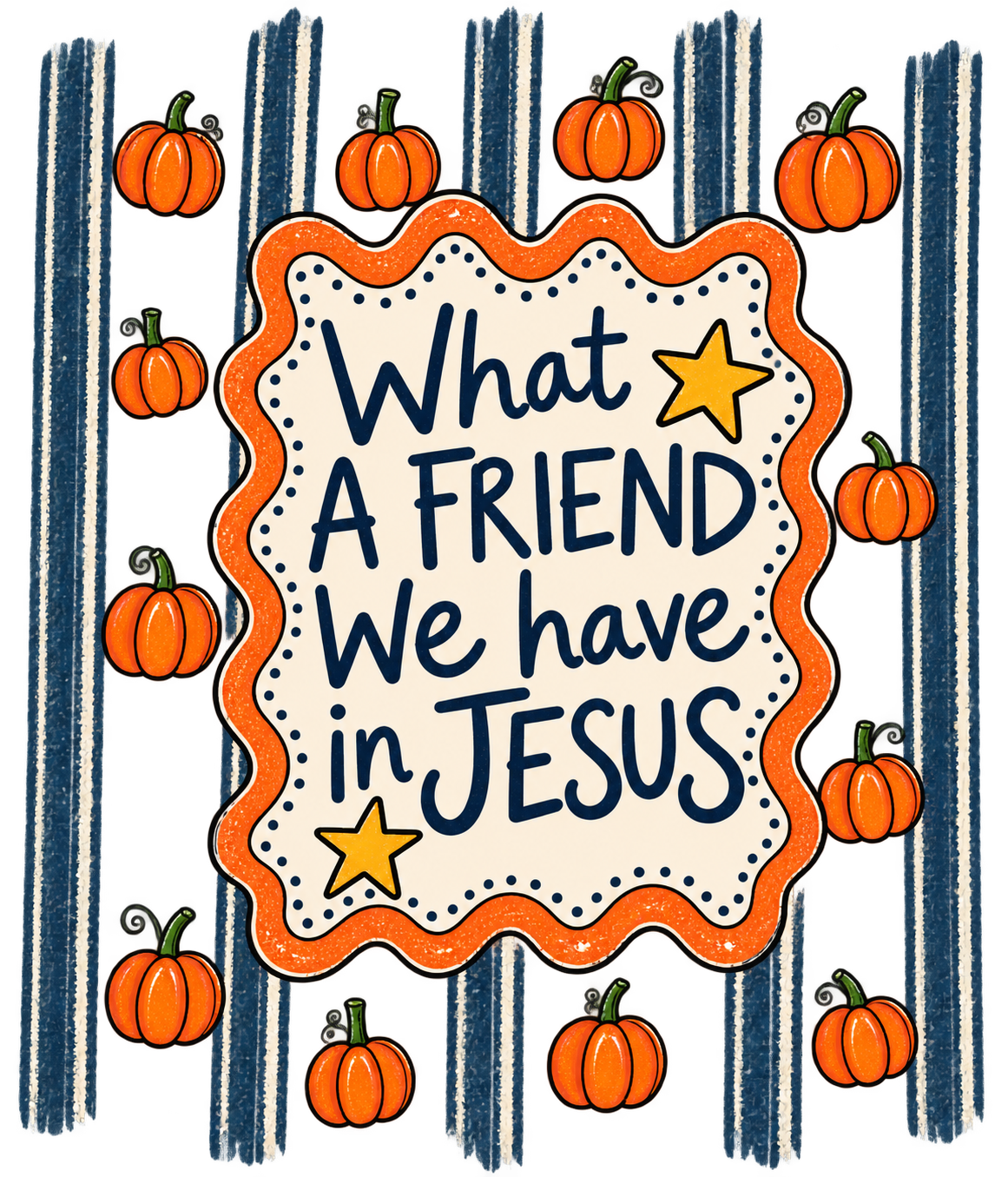 WHAT A FRIEND WE HAVE IN JESUS